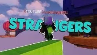 Strangers cooldude951's 30,000 Subscriber Montage