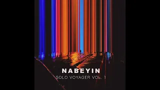 Nabeyin - Solo Voyager Vol. 1