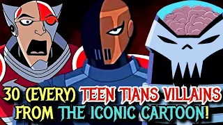 30 (Every) Villains Of Teen Titans (2003-2006) Cartoon, Iconic Show That Made Teen Titans Mainstream