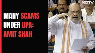 UPA Responsible For Endless Number Of Scams: Amit Shah