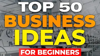 50 Business Ideas to START IN 2024