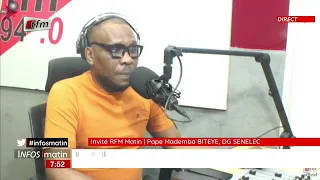 L'invité de la RFM : Pape Mademba Biteye, DG SENELEC