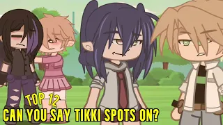 Top 12 🐞😹  Can You Say Tikki Spots On? Meme | Gacha Life & Gacha Club