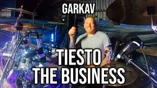 Tiesto - The Business (Drum Cover) by GarKav