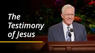 The Testimony of Jesus | D. Todd Christofferson | April 2024 General Conference