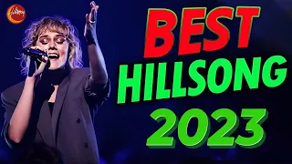 Special Hillsong Worship Songs Playlist 2023 🙏 Nonstop Christian Praise & Worship Songs Playlist