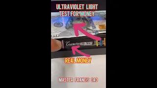 How to Detect Fake Money with UV Light