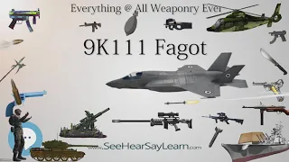 9K111 Fagot (Everything WEAPONRY & MORE)💬⚔️🏹📡🤺🌎😜✅