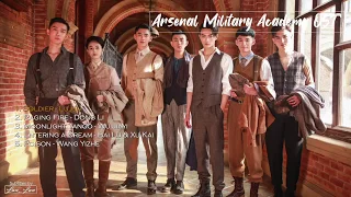 [ PLAYLIST W/SUBS ] Arsenal Military Academy OST | 烈火军校