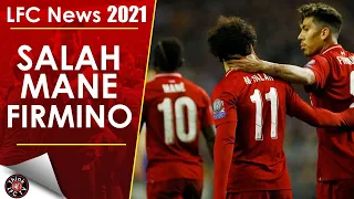 SALAH, MANE & FIRMINO BUST UP | LFC NEWS 2021