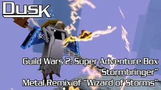 GW2: Super Adventure Box - Wizard of Storms (Symphonic Metal Remix by DusK) - "Stormbringer"
