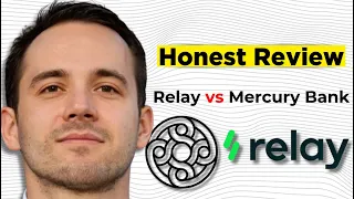 Relay vs Mercury Bank (2024):  Which is Better?