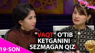 Yor-yor 19-son "VAQT" O'TIB KETGANINI SEZMAGAN QIZ!