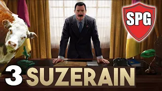 Suzerain 3 - Learning the Ropes