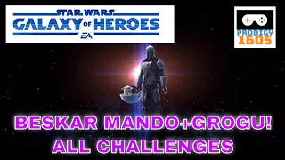 SWGOH Beskar Mandalorian Unlocked - Full Walkthrough All of the Challenges