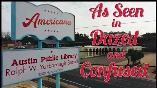 THE FORMER AMERICANA THEATER - DAZED AND CONFUSED FILMING LOCATION (ALL SHOTS, THEN & NOW)