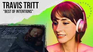 Travis Tritt - "Best of Intentions" REACTION