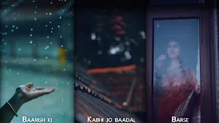 Kabhi Jo Badal Barse❤️🥀 Aesthetic WhatsApp status Video