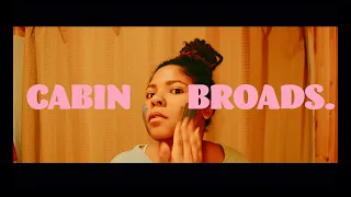 CABIN BROADS | short experimental film