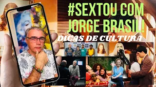 #SEXTOU COM JORGE BRASIL! - 26 DE ABRIL DE 2024