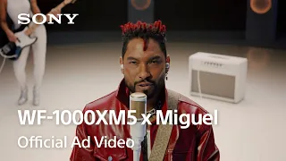 WF-1000XM5 x Miguel | Official Ad | NEW Noise Cancelling Headphones | Sony