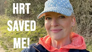 HRT SAVED ME - My journey into the menopause