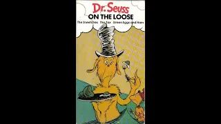 Opening and Closing To Dr. Suess On The Loose 1989 VHS