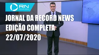 Jornal da Record News - 22/07/2020