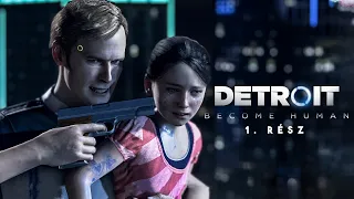 MEKKORA KEZDÉS?! 😱 - DETROIT: BECOME HUMAN - 1. rész