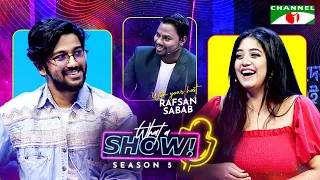 Pritom & Shahtaj | What a Show! with Rafsan Sabab