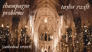 champagne problems by taylor swift but you're in the chapel they would have been married in