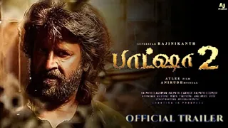 Baasha 2 Official Trailer | Rajinikanth | Anirudh Ravichandran| Atlee