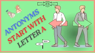 159 Antonyms that start with letter A