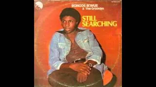 Bongos Ikwue & The Groovies / Still Searching