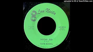 Dave Russell - Bright Red - Lou-Neita Records (GA)