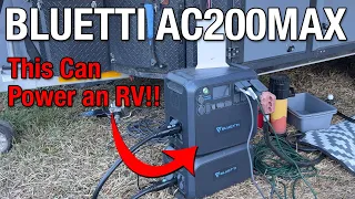 Bluetti AC200Max - Incredible Off Grid Power - Enough to Power an RV!