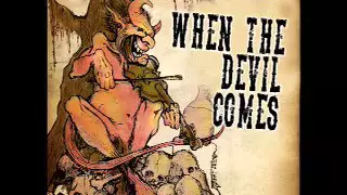 Angry Johnny And The Killbillies-When The Devil Comes