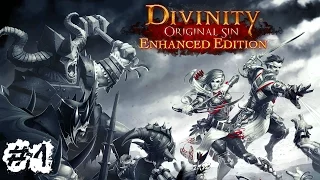 Прохождение Divinity Original Sin - Enhanced Edition | Часть #4 | PC 1080p