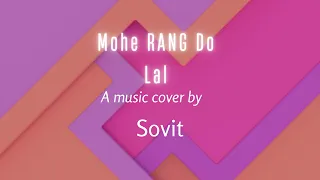 Mohe Rang do lal Harmonium cover