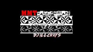 DJ iLLCHAYS   MMT MIXTAPE MASHUP 2020   FOR MY PEOPLE