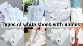 Types of white shoes/ boots/ sneakers with names||THE TRENDY GIRL