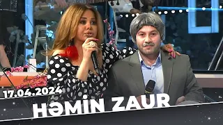 Həmin Zaur | Tam  bölüm | 17.04.2024