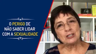 O PERIGO DE NÃO SABER LIDAR COM A SEXUALIDADE  | Lena Vilela - Educadora em Sexualidade