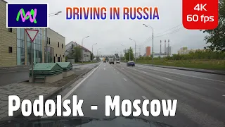 Driving in Russia 4K: Podolsk - Moscow | Scenic Drive 4K | Follow Me | Relax