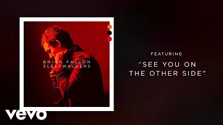 Brian Fallon - See You On The Other Side (Audio)
