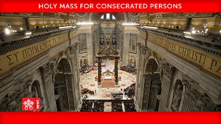 02 February 2021, Holy Mass for Consecrated persons - Homily, Pope Francis