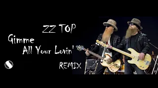 ZZ TOP  Gimme All Your Lovin ZZ TOP