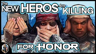 NEW HEROES are killing For Honor