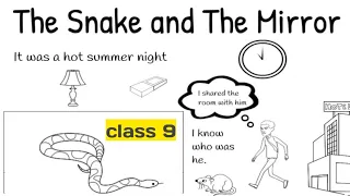 the snake and the mirror class 9 in hindi / class 9 beehive chapter 5 in hindi [ full summary ]