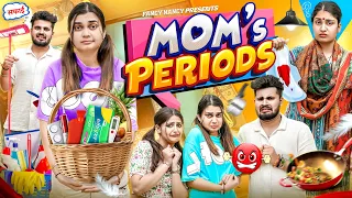 MOM'S PERIODS || Fancy Nancy